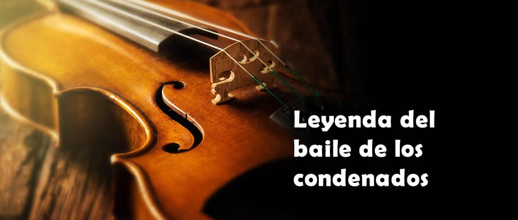 Leyenda Baile de los Condenados